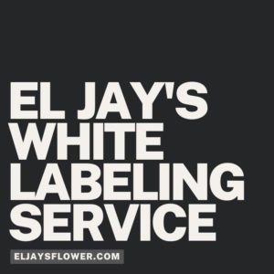 El Jay’s White Labeling Service